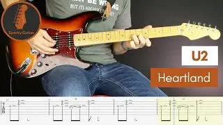 Heartland - U2 (Guitar Cover #94 with Tabs)