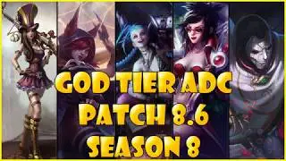 Best ADC | God Tier | patch 8.6 Season 8 League of legends