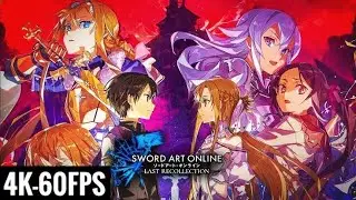 SWORD ART ONLINE: LAST RECOLLECTION (PS5) - FULL GAME 2/2 (NO COMMENTARY / 4K 60FPS)