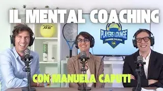 Il mental Coaching nel tennis - Con Manuela Caputi
