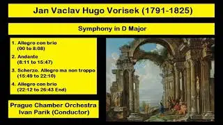 Jan Vaclav Hugo Vorisek (1791-1825) - Symphony in D Major