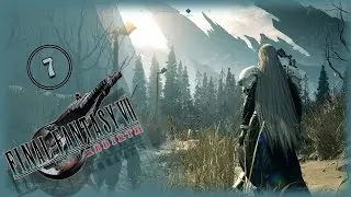 🔴 Final Fantasy VII Rebirth  ➢ Первое прохождение PC  ➢ часть 7