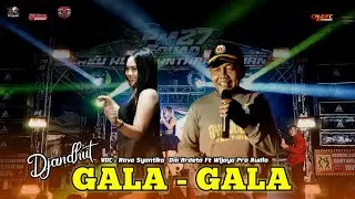GALA GALA | Djandhut OM ARDETA Ft Wijaya Music Live Darungan Krajan Pare