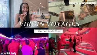 What Is Scarlet Night On This ADULTS ONLY Cruise? 🎭🚢🤔 | Virgin Voyages Scarlet Lady Day 2 | VLOG