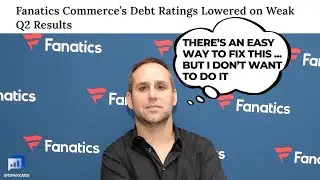 Fanatics&rsquo; debt can be fixed if Michael Rubin wants