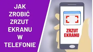 Jak zrobić zrzut ekranu w telefonie ? 
Jak zrobić screena ?
