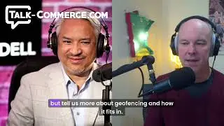 A Guide to Geofencing: Top Strategies to Drive Traffic with Ernesto Cullari and Barbara Wardell