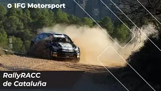 Highlights RallyRACC de Catalu&ntilde;a 2024 | IFG Motorsport