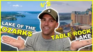 Lake of the Ozarks compared to Table Rock Lake