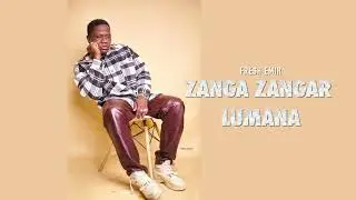 Fresh Emir - Zanga Zangar Lumana (Audio)