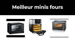 5 Meilleur minis fours - Comparatif - 2021