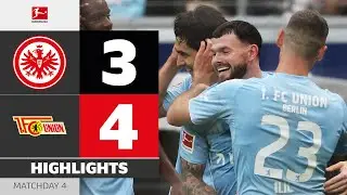 Dramatic Comeback Falls Short! | EINTRACHT FRANKFURT - UNION BERLIN | Highlights | MD 4 &ndash; Bundesliga