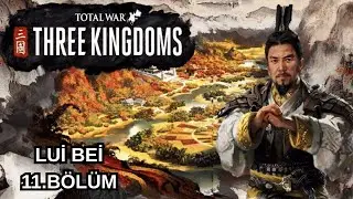 KAN VE ZAFER! | SONG SAVAŞI | LIU BEI | TOTAL WAR THREE KINGDOMS | 11. B&Ouml;L&Uuml;M