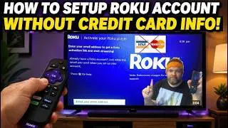 Setup ROKU Account Without CREDIT CARD Payment Info (How to Register Activate TV Smartphone Bypass)