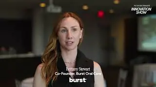 Brittany Stewart , Co-Founder of Burst Oral Care, reviews FounderMade.