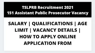 TSLPRB Recruitment 2021 &ndash; 151 Assistant Public Prosecutor Vacancy | Salary | Full Details