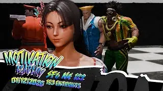 Motivation Academy: SF6 NA #122! Pools Top 8 Tournament (NuckleDu, Lexx, ThatKidAusten, Lazyboredom)