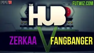 Zerkaa vs Fang Banger | The Hub League | FIFA 13 Ultimate Team