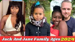 Jack And Jane Real Name And Ages 2024