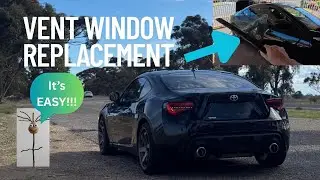 How to replace a broken vent window EASY WAY Toyota 86 FRS BRZ GT86