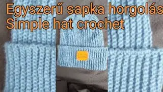Egyszerű sapka horgolas #sapka #horgol&aacute;s  Simple hat crochet#crochet #hat