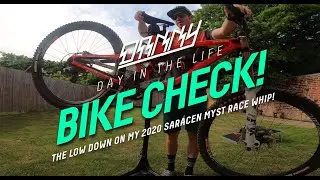 DANNY: EP3  - BIKE CHECK, 2020 SARACEN MYST RACE BIKE!!!!