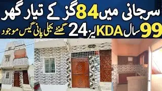 Bahtreen wary ky sody Surjani Town Sector 6 main 84 gaz ka ghar