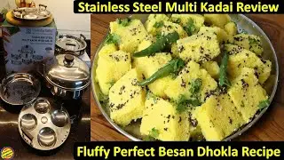 बिना Eno, बिना दही, मिक्सी में बनाए Dhokla Recipe- Indus Valley Stainless Steel Multi Kadhai Review