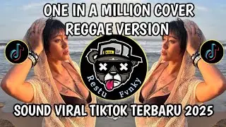 ONE IN A MILLION COVER REGGAE VERSION VIRAL TIKTOK TERBARU