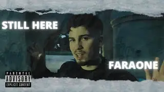 FaRaoNe - STILL HERE (One Shot by @flowreal.av)