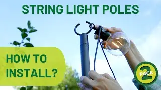 How To Install String Light Poles In A Minute (2-Pack) | Backyard Therapy