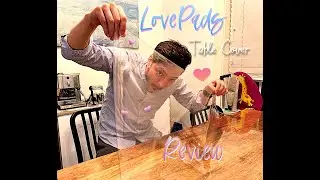 LovePads table cover protector REVIEW