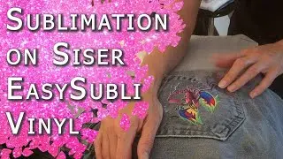 Сублимация и Siser EasySubli — пошаговое руководство