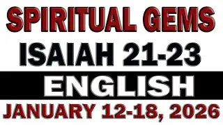 SPIRITUAL GEMS: JANUARY 12-18, 2026  MID WEEK MEETING | CHRISTIAN LIFE AND MINISTRY