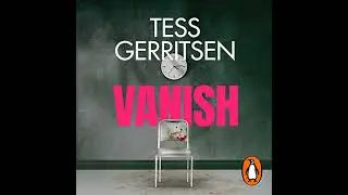 Vanish: (Rizzoli & Isles series 5) Audiobook by Tess Gerritsen