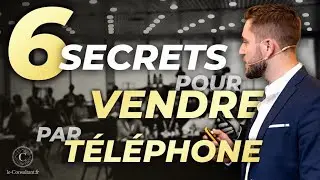 Les 6 Secrets de Notre Script de Vente &agrave; 2 Millions d'Euros de C.A.