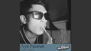 Ayo pacaran (Remix)