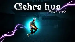 Gehra hua❤️&zwj;🩹 free fire Montage | FF trending Status |