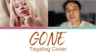 GONE - ROS&Egrave; (Tagalog Cover) by