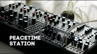 📡 PeaceTime Station N73 | Mother-32 & MetaModul