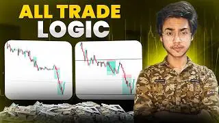 ALL TRADES LOGIC IN ONE VIDEO 🤐🔥