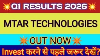 MTAR Q1 Results 2025 🔴 MTARTech Results 🔴 MTAR Technologies Share Latest News 🔴 MTAR Share News