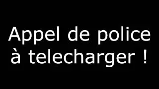 Blague appel de police