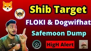 Is $1 Possible for Shiba? SAFEMOON, WIF & FLOKI Shocking Updates!