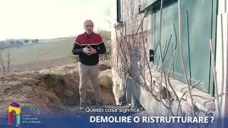 Demolire o ristrutturare?