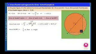 Areas of sector and segment of a Circle - Example - 2 (Lec_06) | Areas related to Circles | Class 10