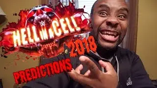 WWE HELL IN A CELL 2018 PREDICTIONS