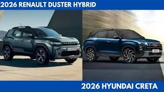 New 2026 Renault Duster Hybrid Vs 2026 Hyundai Creta Performance and Price Comparison