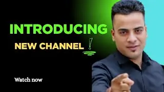 Introducing new channel by Shrawan Chaora Sir