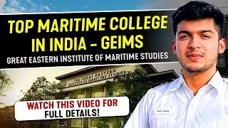 Great Eastern Institute of Maritime Studies - Selection Process